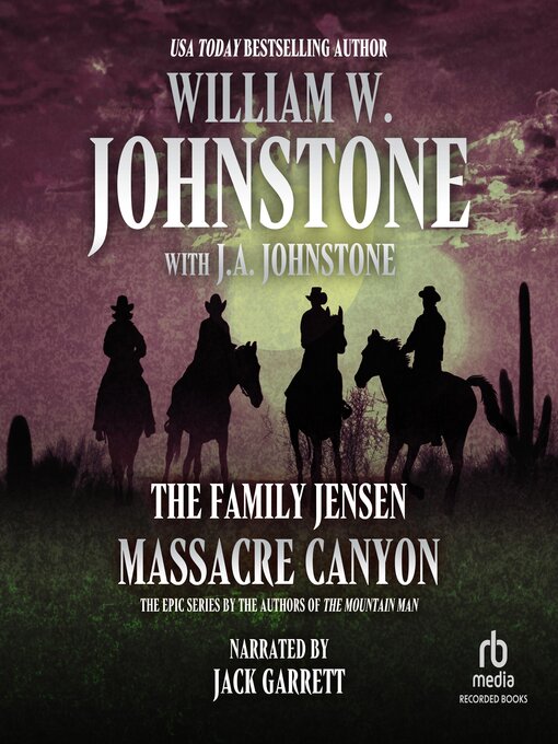 Title details for Massacre Canyon by William W. Johnstone - Available